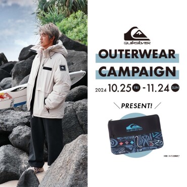 QUIKSILVER・アウターキャンペーン