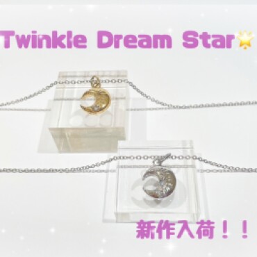 New Twinkle Dream Star 🌟