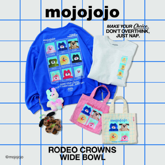 mojojojo × RODEO CROWNS WIDE BOWL コラボレーションアイテム 11/1(日)発売！